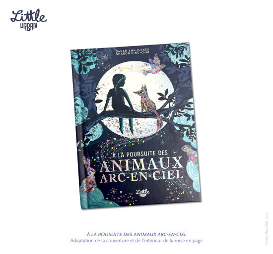 A la poursuite des animaux arc-en-ciel - Little Urban